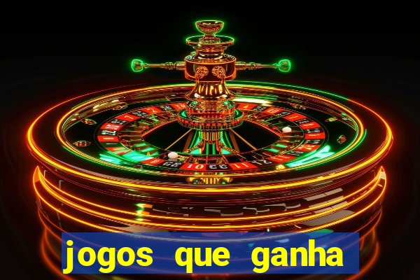 jogos que ganha dinheiro sem depositar